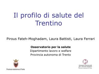 Il profilo di salute del Trentino