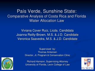 País Verde, Sunshine State: Comparative Analysis of Costa Rica and Florida Water Allocation Law