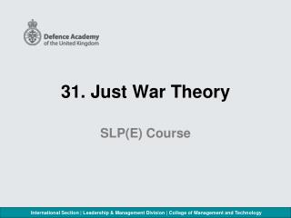 31. Just War Theory