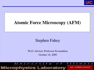 Atomic Force Microscopy (AFM)