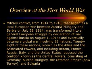 Overview of the First World War