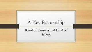 A Key Partnership