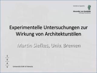 Experimentelle Untersuchungen zur Wirkung von Architekturstilen