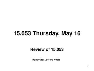 15.053 Thursday, May 16