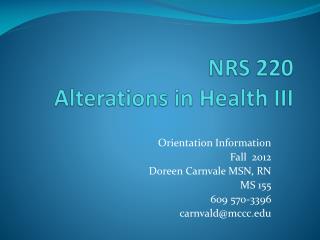 NRS 220 Alterations in Health III