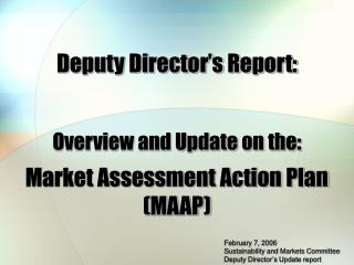 Market Assessment Action Plan (MAAP)