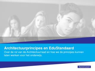 Architectuurprincipes en EduStandaard