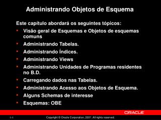 Administrando Objetos de Esquema