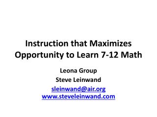 Instruction that Maximizes Opportunity to Learn 7-12 Math