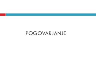 POGOVARJANJE