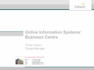 Online Information Systems’ Business Centre