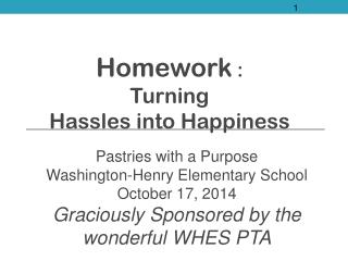 Homework : Turning Hassles into Happiness