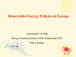 Renewable Energy Policies in Europe