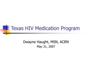 Texas HIV Medication Program