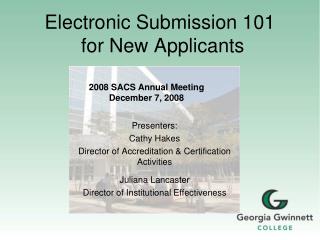 Electronic Submission 101 for New Applicants