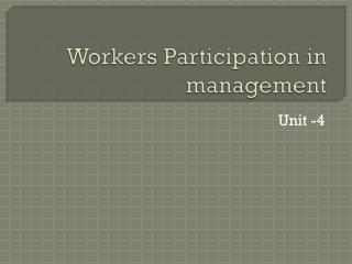 Workers Participation in management