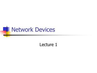Network Devices