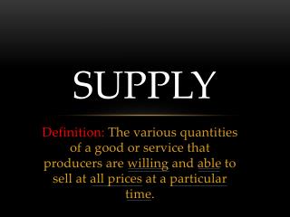 SUPPLY