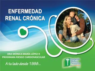 ENFERMEDAD RENAL CRÓNICA