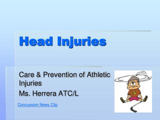 Head Injuries