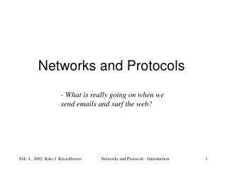 Networks and Protocols