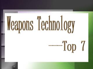 Weapons Technology