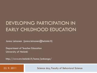 DEVELOPING PARTICIPATION IN EARLY CHILDHOOD EDUCATION