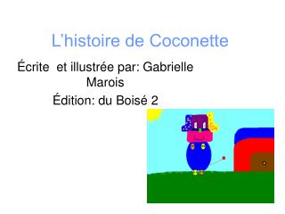 L’histoire de Coconette