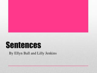 Sentences
