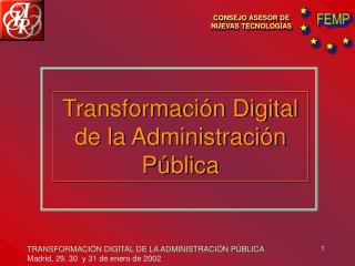 CONSEJO ASESOR DE NUEVAS TECNOLOGÍAS