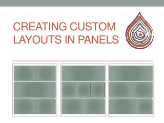 Creating Custom Layouts in Panels