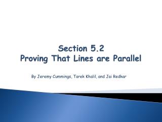 Section 5.2 Proving That Lines are Parallel