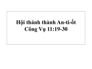 Hội thánh thành An-ti-ốt Công Vụ 11:19-30