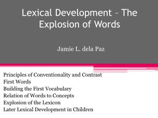 Lexical Development – The Explosion of Words