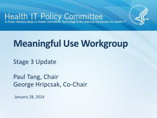 Meaningful Use Workgroup