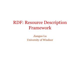 RDF: Resource Description Framework