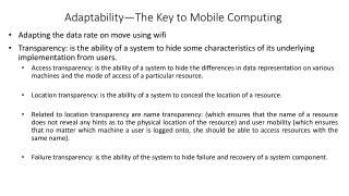 Adaptability—The Key to Mobile Computing