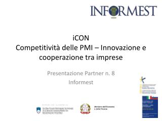 iCON Competitività delle PMI – Innovazione e cooperazione tra imprese