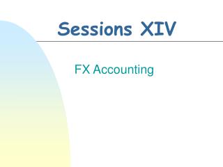 Sessions XIV