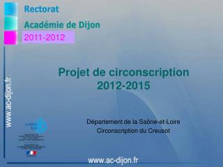 Projet de circonscription 2012-2015