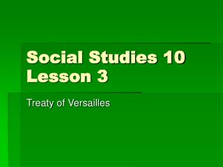 Social Studies 10 Lesson 3
