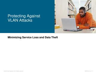 Minimizing Service Loss and Data Theft