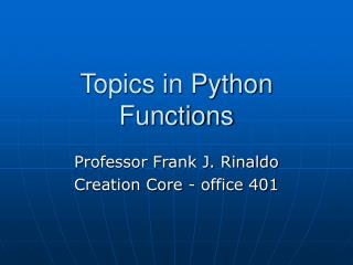 Topics in Python Functions