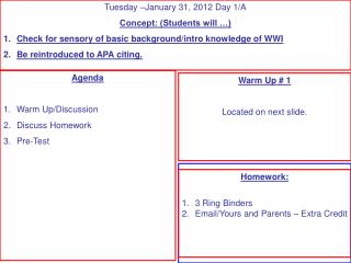 Agenda Warm Up/Discussion Discuss Homework Pre-Test