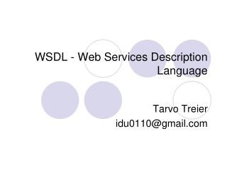 WSDL - Web Services Description Language