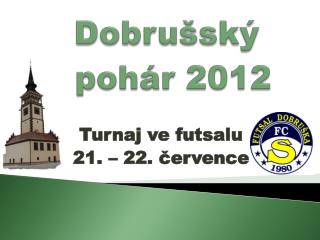 Dobrušský pohár 2012