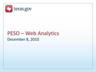 PESO – Web Analytics December 8, 2010