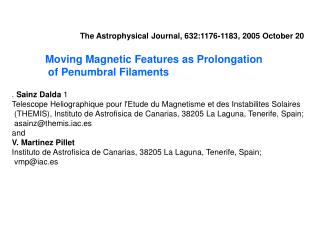 Moving Magnetic Features as Prolongation of Penumbral Filaments