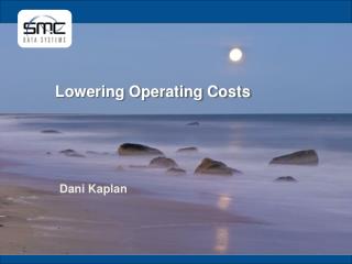 Lowering Operating Costs