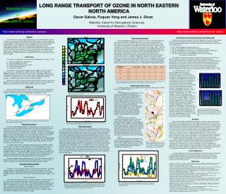 LONG RANGE TRANSPORT OF OZONE IN NORTH EASTERN NORTH AMERICA